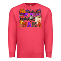 Somebody's Loud Mouth Basketball Mama Premium Sweatshirt | Teevron