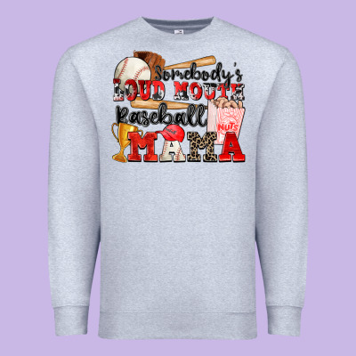 Premium Sweatshirt somebody's loud mouth baseball mama