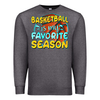 Charcoal Heather basketball is my favorite season Premium Sweatshirt - texasbilliewilder