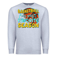 Heather Grey basketball is my favorite season Premium Sweatshirt - texasbilliewilder