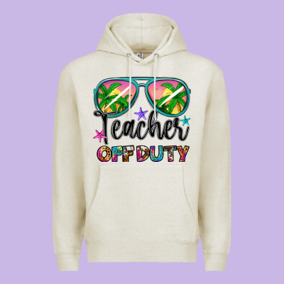 Teacher Off Duty Premium Hoodie Designed By Artiststas