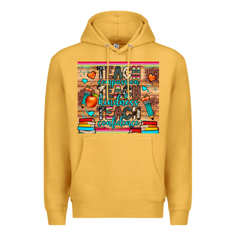 Teach Compassion Kindness Confidence Premium Hoodie by JahusDesignShop | Teevron