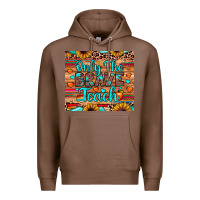 Chestnut only the brave teach Premium Hoodie - JahusDesignShop