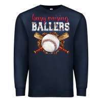 Navy busy raising ballers baseball Premium Sweatshirt - texasbilliewilder