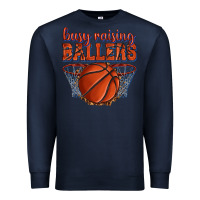 Navy busy raising ballers basketball Premium Sweatshirt - texasbilliewilder