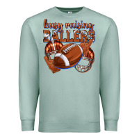 Seafoam busy raising ballers football Premium Sweatshirt - texasbilliewilder