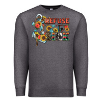Charcoal Heather refuse to sink Premium Sweatshirt - Zillion Design Studio