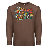 Chestnut refuse to sink Premium Sweatshirt - Zillion Design Studio