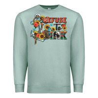 Seafoam refuse to sink Premium Sweatshirt - Zillion Design Studio