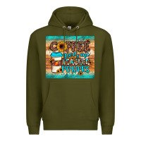 Army Green coffee gives me teacher powers Premium Hoodie - JahusDesignShop