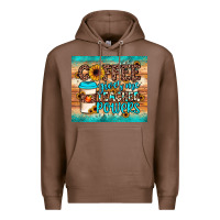 Chestnut coffee gives me teacher powers Premium Hoodie - JahusDesignShop