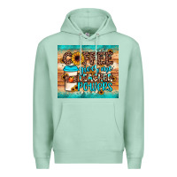 Seafoam coffee gives me teacher powers Premium Hoodie - JahusDesignShop