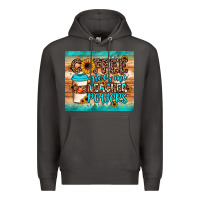 Smoke coffee gives me teacher powers Premium Hoodie - JahusDesignShop