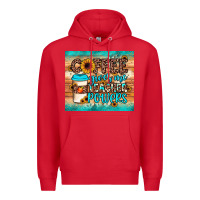 Red coffee gives me teacher powers Premium Hoodie - JahusDesignShop