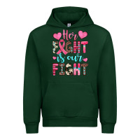 Forest Green her fight is our fight Urban Hoodie - JahusDesignShop