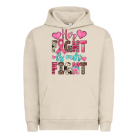Pigment French Oak her fight is our fight Urban Hoodie - JahusDesignShop