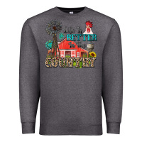 Charcoal Heather life is better in the country Premium Sweatshirt - Zillion Design Studio
