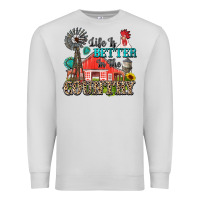 Dove Grey life is better in the country Premium Sweatshirt - Zillion Design Studio