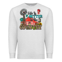 Oatmeal Heather life is better in the country Premium Sweatshirt - Zillion Design Studio