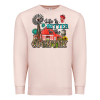Pale Pink life is better in the country Premium Sweatshirt - Zillion Design Studio