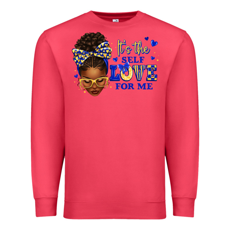 Sorority Colors Blue And Gold It's The Self Love F Premium Sweatshirt by texasbilliewilder | Teevron