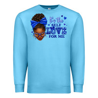 Ocean Blue sorority colors it's the self love for me afro wom Premium Sweatshirt - texasbilliewilder