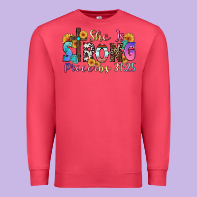 Premium Sweatshirt she is strong proverbs 31 25