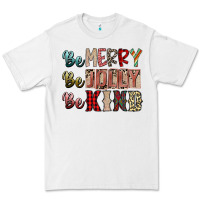 White be merry be jolly be kind Premium Tee - SublimationCraftShop