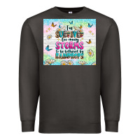 Smoke ive survived too many storms Premium Sweatshirt - texasbilliewilder