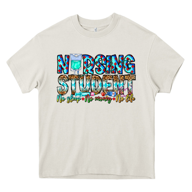 Nursing Student No Sleep No Money No Life Heavy Core Tee by CowhideDigitalArt | Teevron