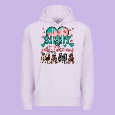 Sassy Just Like My Mama Premium Hoodie Designed By Jahusdesignshop
