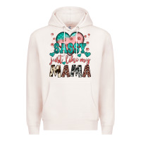 Pale Pink sassy just like my mama Premium Hoodie - JahusDesignShop