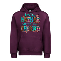 Mauve Wine first my mother second my friend Urban Hoodie - AdoDesignShop