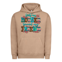 Pigment Burro first my mother second my friend Urban Hoodie - AdoDesignShop