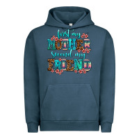 Pigment Midnight Navy first my mother second my friend Urban Hoodie - AdoDesignShop