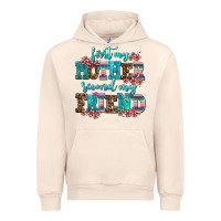 Sandshell first my mother second my friend Urban Hoodie - AdoDesignShop