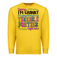 Lemon sorry im cranky im going through my terrible forti Premium Sweatshirt - texasbilliewilder