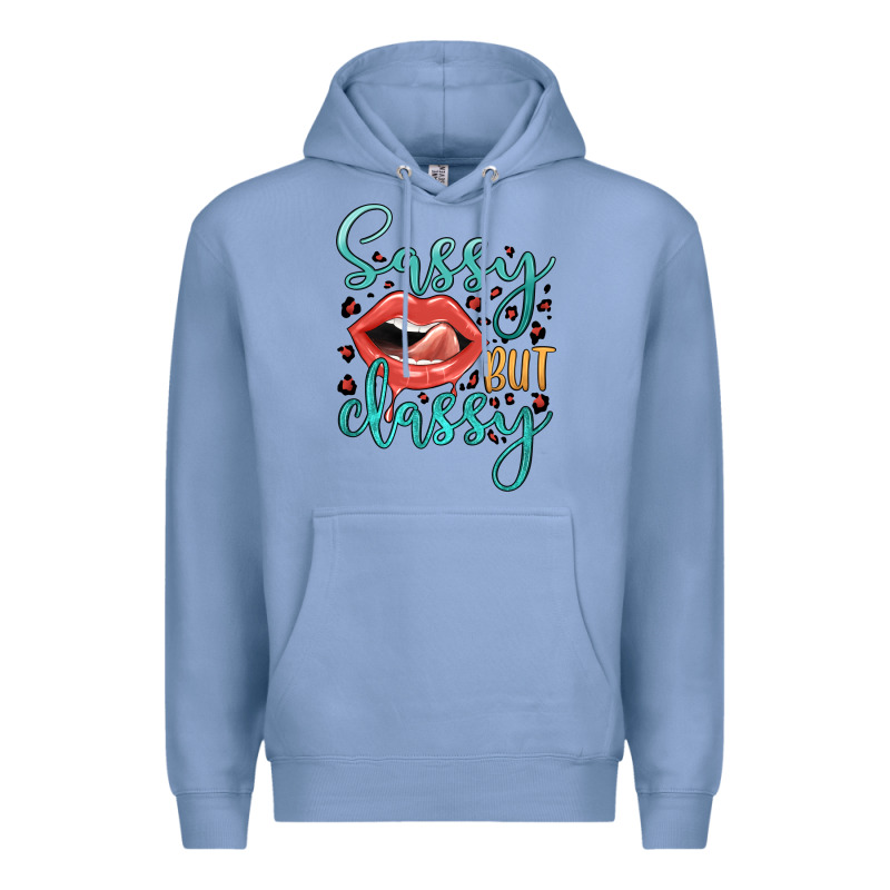 Sassy But Classy Premium Hoodie by JahusDesignShop | Teevron