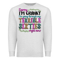 Oatmeal Heather sorry i’m cranky i’m going through my terrible Premium Sweatshirt - texasbilliewilder