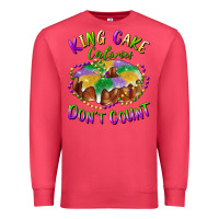 Cardinal mardi gras king cake calories don't count Premium Sweatshirt - RanaPortraitStore