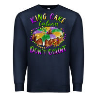 Navy mardi gras king cake calories don't count Premium Sweatshirt - RanaPortraitStore