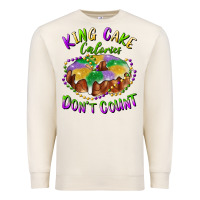 Sandshell mardi gras king cake calories don't count Premium Sweatshirt - RanaPortraitStore