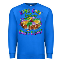 True Royal mardi gras king cake calories don't count Premium Sweatshirt - RanaPortraitStore