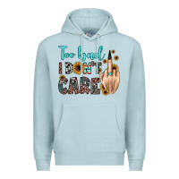 Blue Mist too bad i don't care Premium Hoodie - JahusDesignShop