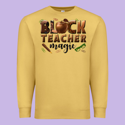 Premium Sweatshirt black teacher magic melanin male teacher