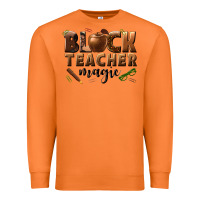 Carrot black teacher magic melanin male teacher Premium Sweatshirt - texasbilliewilder