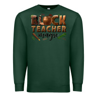 Sports Green black teacher magic melanin male teacher Premium Sweatshirt - texasbilliewilder