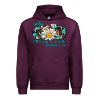 Mauve Wine with god all things are possible daisy Urban Hoodie - AdoDesignShop
