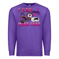 Purple i can totally make that Premium Sweatshirt - texasbilliewilder