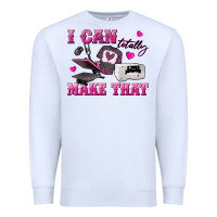 White i can totally make that Premium Sweatshirt - texasbilliewilder
